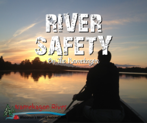 Safety Tips for the Namekagon River